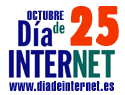 25 OCTUBRE: "DIA DE INTERNET"